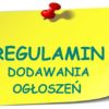 Regulamin zamieszczania OGŁOSZEŃ + druki