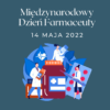 Życzenia na Międzynarodowy Dzień Farmaceuty